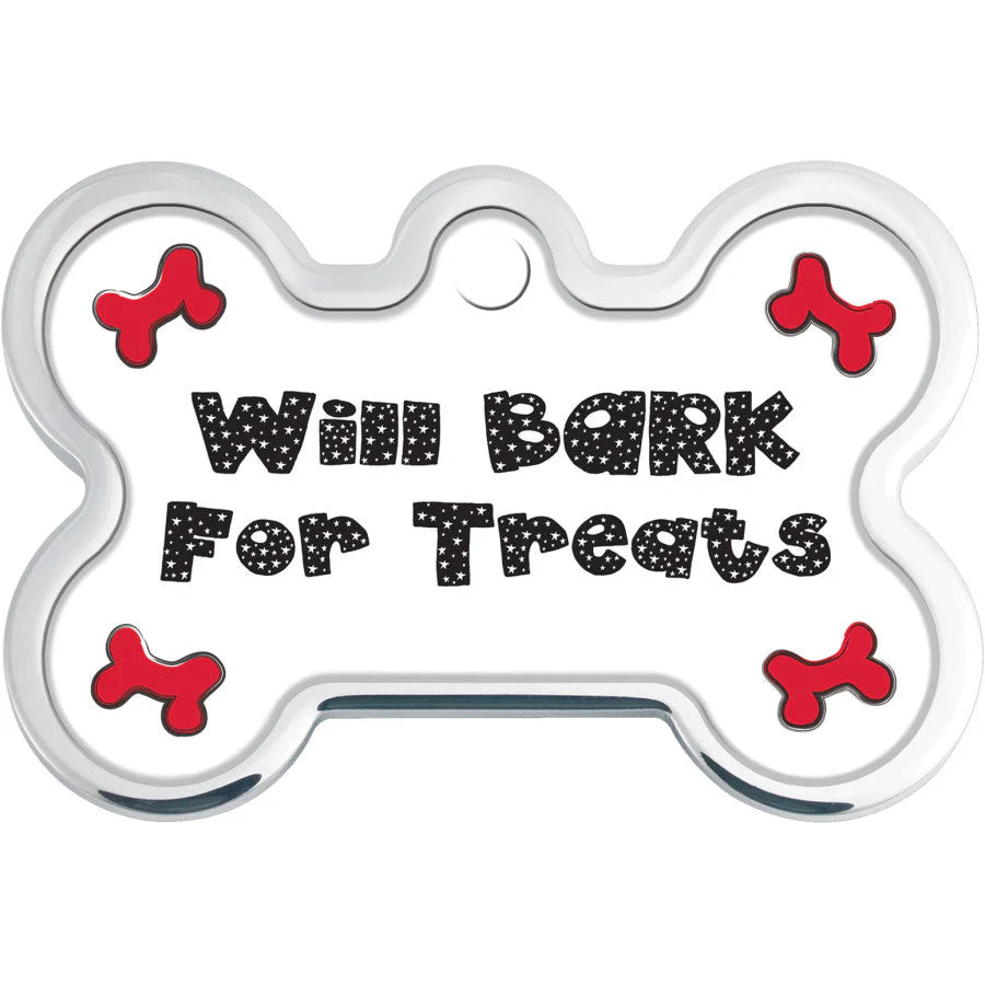 Will Bark for Treats Raised Edge Large Bone Tag